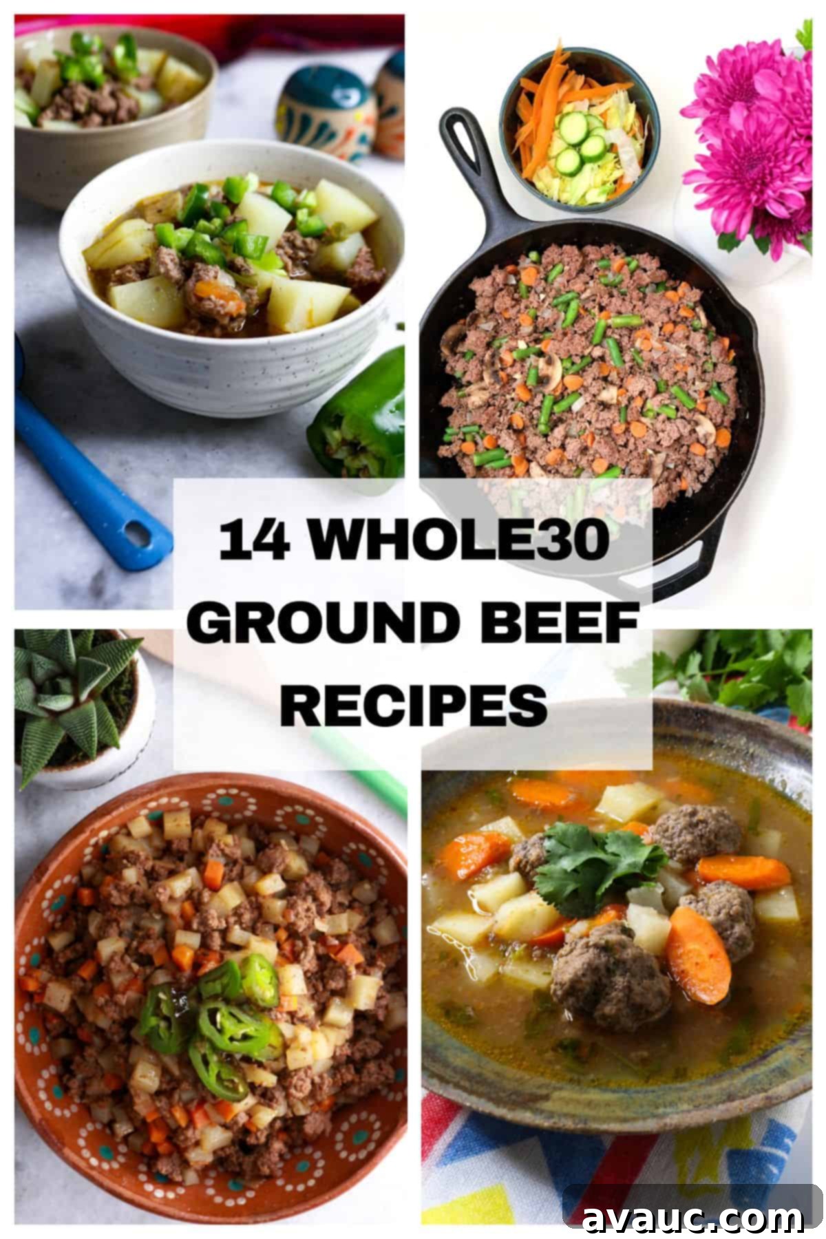 14 Delicious Whole30 Ground Beef Recipes 2 4 photos of ground beef dishes, caldillo de carne molida, ground beef and veggie skillet, picadillo, and caldo de albondigas